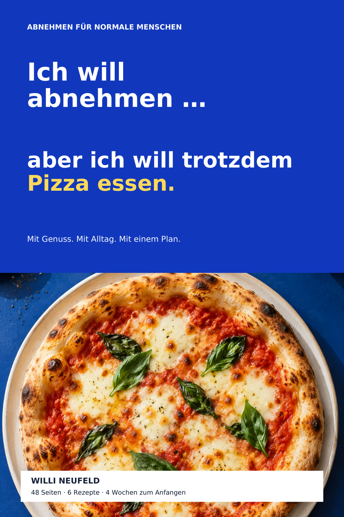 E-Book-Cover: Ich will abnehmen … aber ich will trotzdem Pizza essen